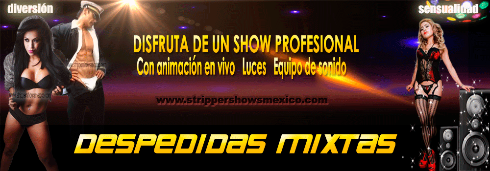 Promoción de Stripers Shows México